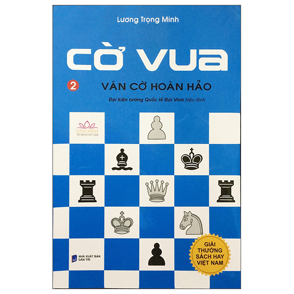 Cờ Vua - Tập 2 - Ván Cờ Hoàn Hảo (Tái Bản 2026)