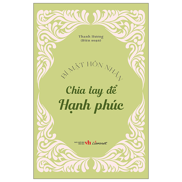 Sách Bí Mật Hôn Nhân - Chia Tay Để Hạnh Phúc - Hạnh Hương