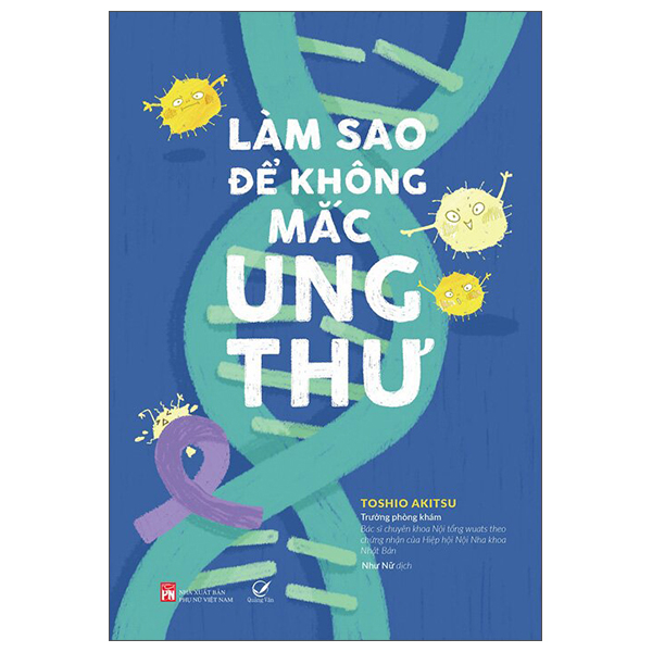 Làm Sao Để Không Mắc Ung Thư?