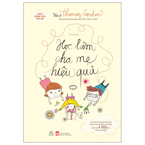 Sách Học Làm Cha Mẹ Hiệu Quả (Tái Bản 2025) - Gordon Livingston