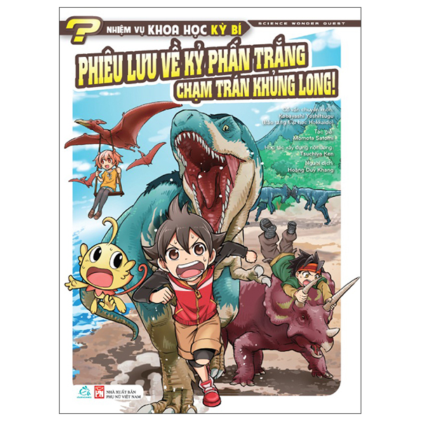 Nhiệm Vụ Khoa Học Kỳ Bí - Science Wonder Quest - Tập 3 - Phiêu Lưu Về Kỷ Phấn Trắng - Chạm Trán Khủng Long!