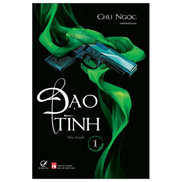 Đạo Tình - Tập 1 (Tái Bản)