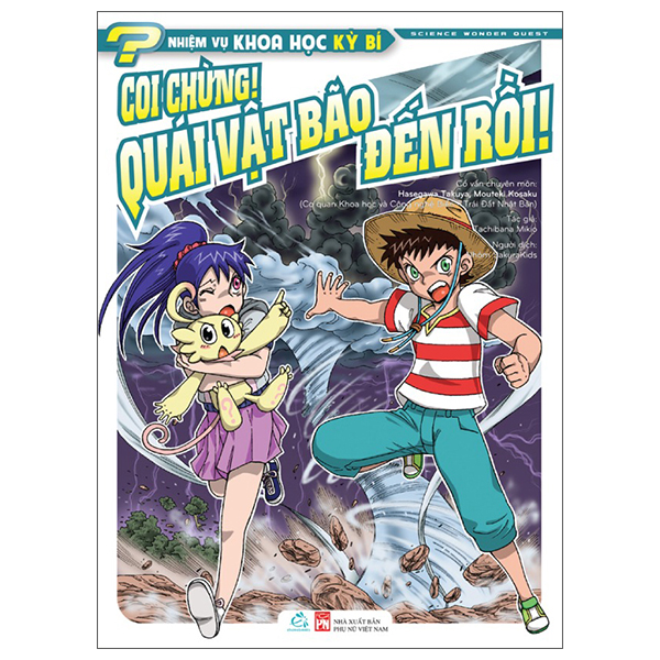 Nhiệm Vụ Khoa Học Kỳ Bí - Science Wonder Quest - Tập 6 - Coi Chừng! - Quái Vật Bão Đến Rồi!