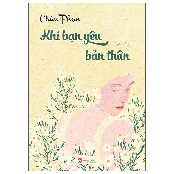 Khi Bạn Yêu Bản Thân