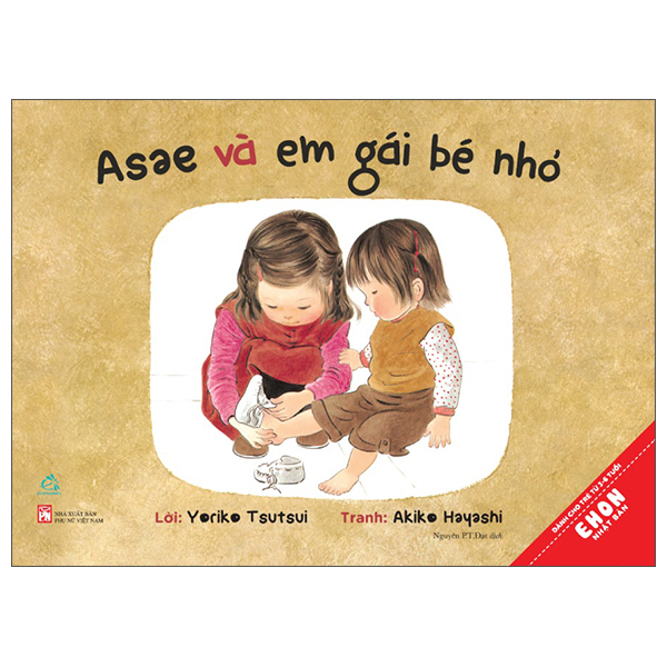 Ehon Nhật Bản - Asae Và Em Gái Bé Nhỏ - Dành Cho Trẻ Từ 3-6 Tuổi