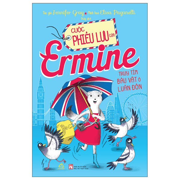 Cuộc Phiêu Lưu Của Ermine - Truy Tìm Báu Vật Ở Luân Đôn
