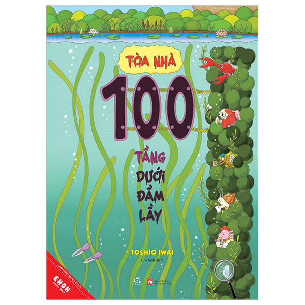 Ehon Nhật Bản - Toà Nhà 100 Tầng - Dưới Đầm Lầy (Tái Bản 2024)