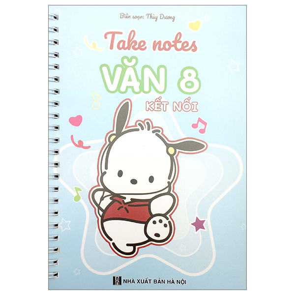 Sách Take Notes - Văn 8 - Kết Nối - Thúy Hà