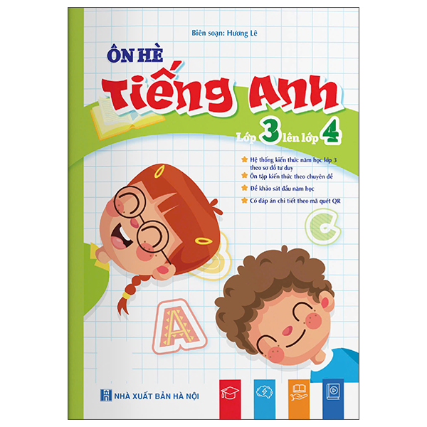 Sách Ôn Hè Tiếng Anh - Lớp 3 Lên Lớp 4 - Lê Hương