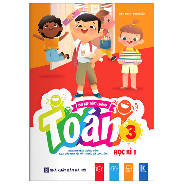 Bài Tập Tăng Cường Toán 3 - Học Kì 1 (Kết Nối)