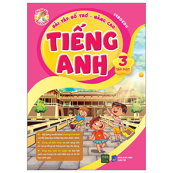 Sách Bài Tập Bổ Trợ Nâng Cao Tiếng Anh 3 - Tập 1 - Anh Ba