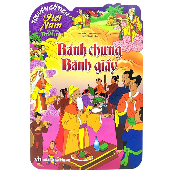 Sách Truyện Cổ Tích Việt Nam Dành Cho Thiếu Nhi - Sự Tích Bánh Chưng B� - Cổ Long
