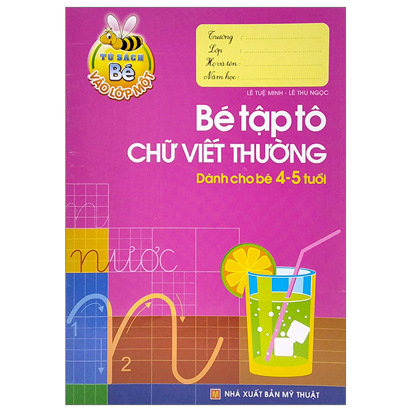 Sách Tủ Sách Cho Bé Vào Lớp 1 - Bé Tập Tô Chữ Viết Thường - Dành Ch - Lê Tuệ Minh