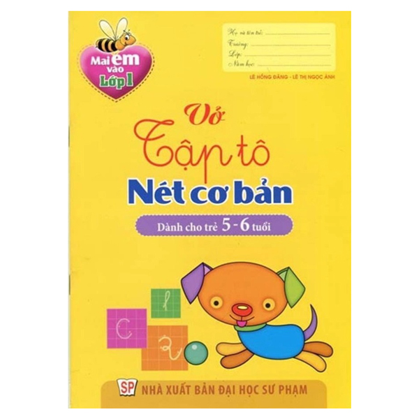 Sách Mai Em Vào Lớp 1 - Vở Tập Tô Nét Cơ Bản (Dành Cho Trẻ 5-6 Tuổi) - Lê Hồng Đăng