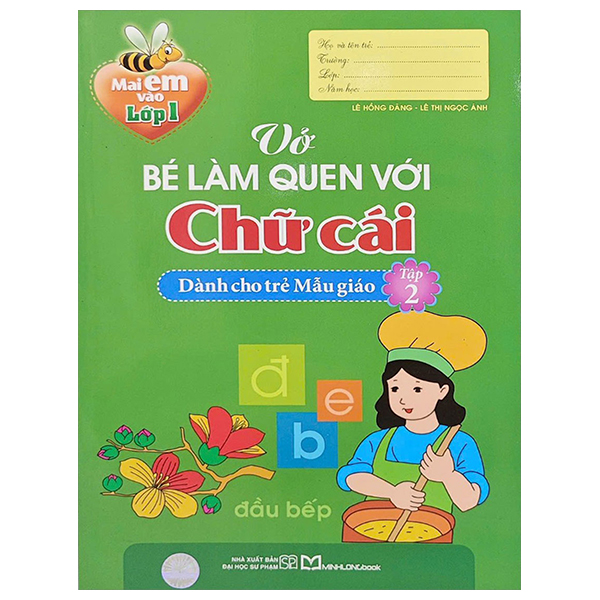 Sách Mai Em Vào Lớp 1 - Vở Bé Làm Quen Với Chữ Cái  - Tập 2 (Tái Bản - Lê Hồng Đăng
