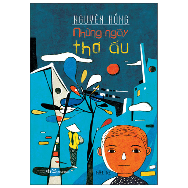 Những Ngày Thơ Ấu (Tái Bản 2025)