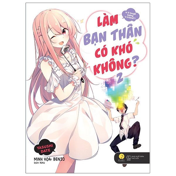 [Sách Đồng Giá 30K] Làm Bạn Thân Có Khó Không - Tập 2