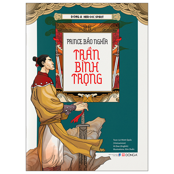 Sách Đông A Heroic Spirit - Prince Bảo Nghĩa Trần Bình Trọng - Bảo Bình