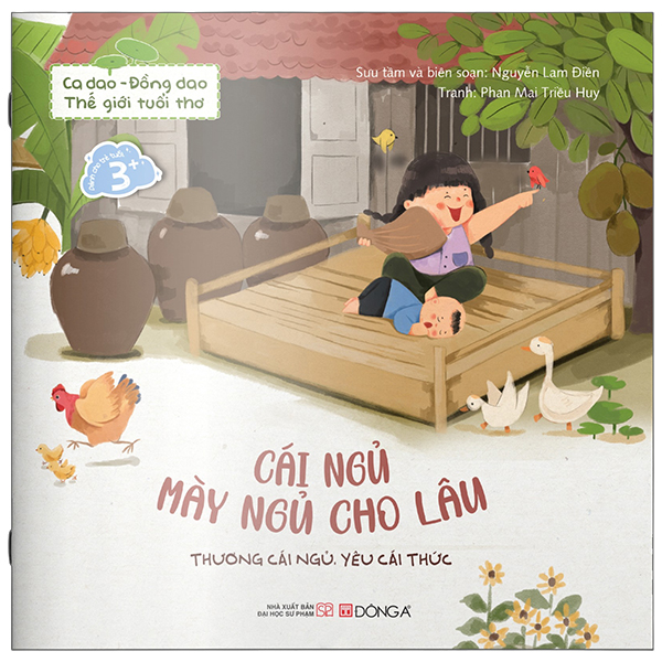 Sách Ca Dao-Đồng Dao - Thế Giới Tuổi Thơ - Cái Ngủ Mày Ngủ Cho Lâu - Phạm Lâm
