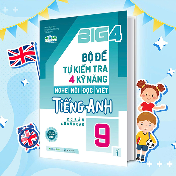 Sách Big 4 - Bộ Đề Tự Kiểm Tra 4 Kỹ Năng Nghe-Nói-Đọc-Viết Tiếng A - Hương Lê