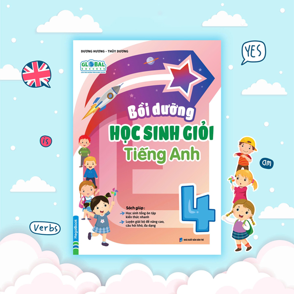 Sách Global Success - Bồi Dưỡng Học Sinh Giỏi Tiếng Anh 4 - Hương