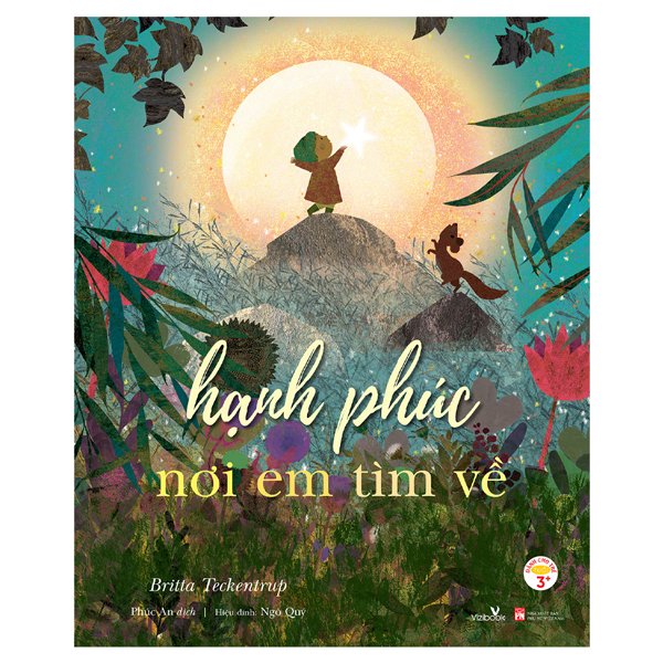 Sách Hạnh Phúc Nơi Em Tìm Về - Britta Teckentrup