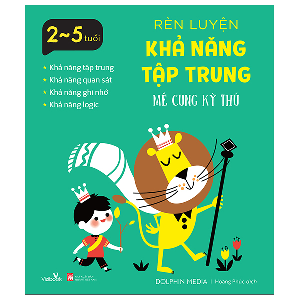Sách Rèn Luyện Khả Năng Tập Trung - Mê Cung Kỳ Thú - Dolphin Media