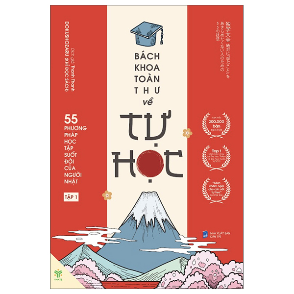 Bách Khoa Toàn Thư Về Tự Học - 55 Phương Pháp Học Tập Suốt Đời Của Người Nhật - Tập 1