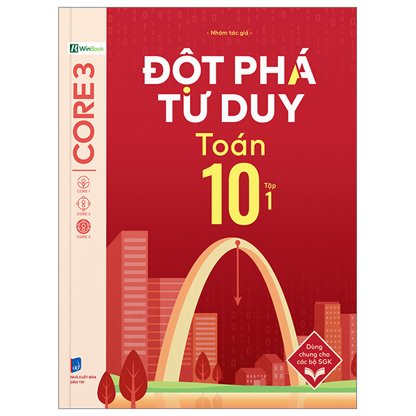 Đột Phá Tư Duy Toán 10 - Tập 1 (Tái Bản 2026)