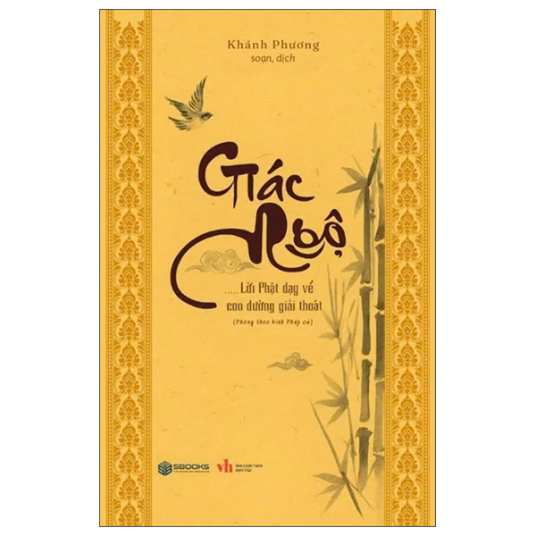Sách Giác Ngộ - Lời Phật Dạy Về Con Đường Giải Thoát - Giác
