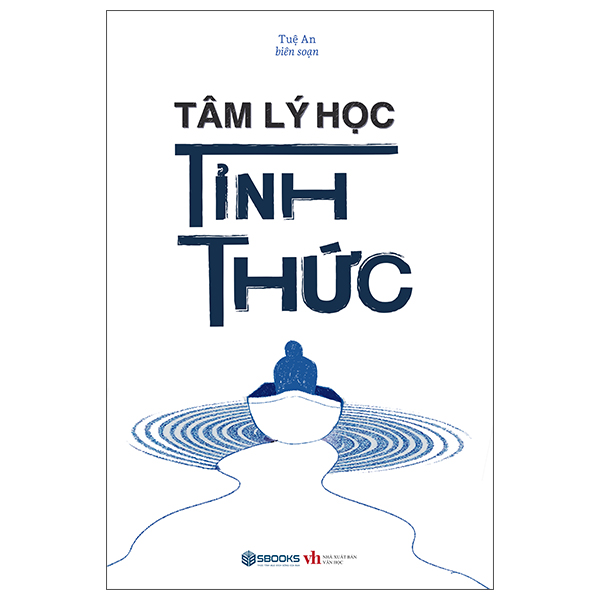 Sách Tâm Lý Học Tỉnh Thức - Lý An