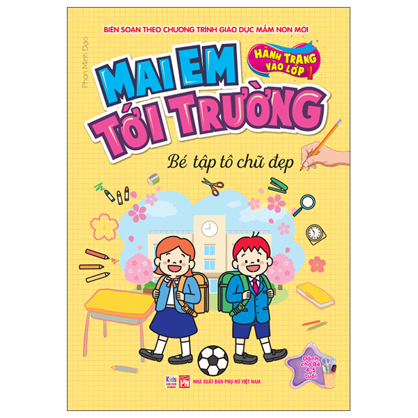 Sách Hành Trang Vào Lớp 1 - Mai Em Tới Trường - Bé Tập Tô Chữ � - Minh Trang