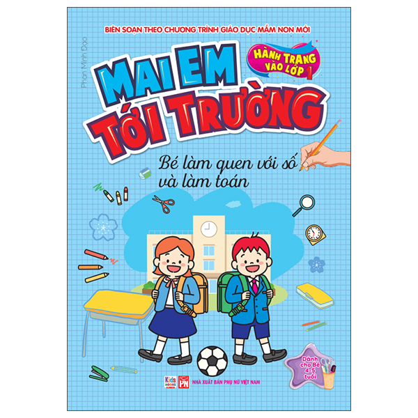 Sách Hành Trang Vào Lớp 1 - Mai Em Tới Trường - Bé Làm Quen Với S - Minh Trang