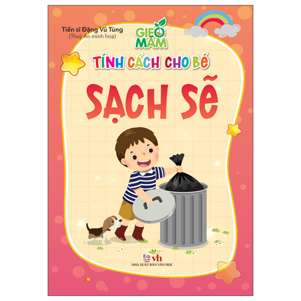 Sách Gieo Mầm Tính Cách Cho Bé - Sạch Sẽ - TS Đặng Vũ Tùng