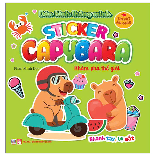 Sách Sticker Capybara - Tìm Vật Ẩn Giấu - Khám Phá Thế GiớI - Phan Minh Đạo