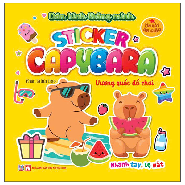 Sách Sticker Capybara - Tìm Vật Ẩn Giấu - Vương Quốc Đồ Chơi - Phan Minh Đạo