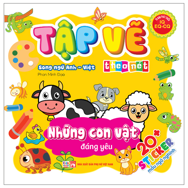 Sách Tập Vẽ Theo Nét - Những Con Vật Đáng Yêu - Song Ngữ Anh-Viê� - Phan Minh Đạo