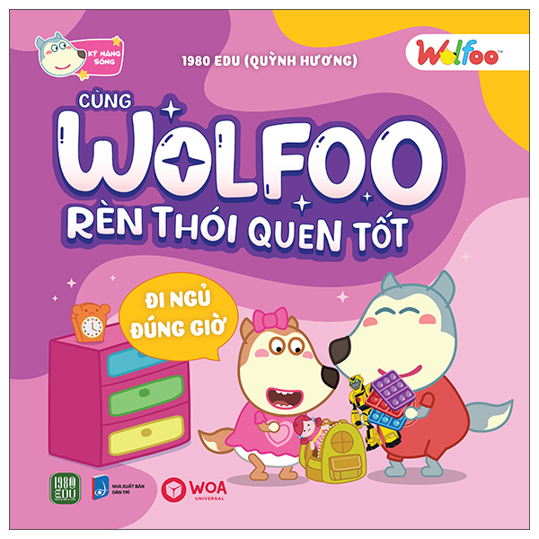 Sách Wolfoo Rèn Thói Quen Tốt - Đi Ngủ Đúng Giờ - Quỳnh Hương