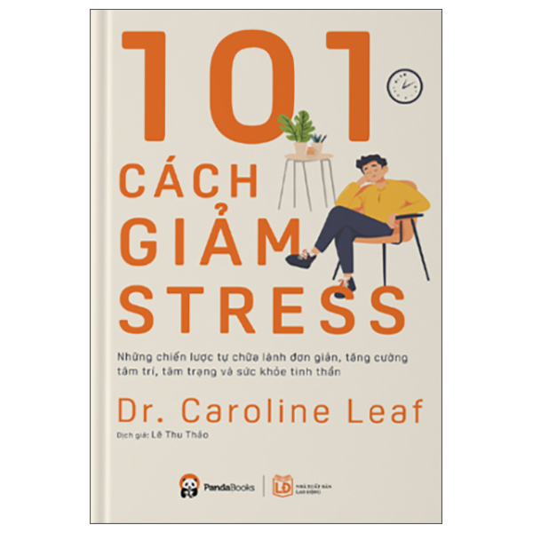 Sách 101 Cách Giảm Stress - Dr Emily Grossman