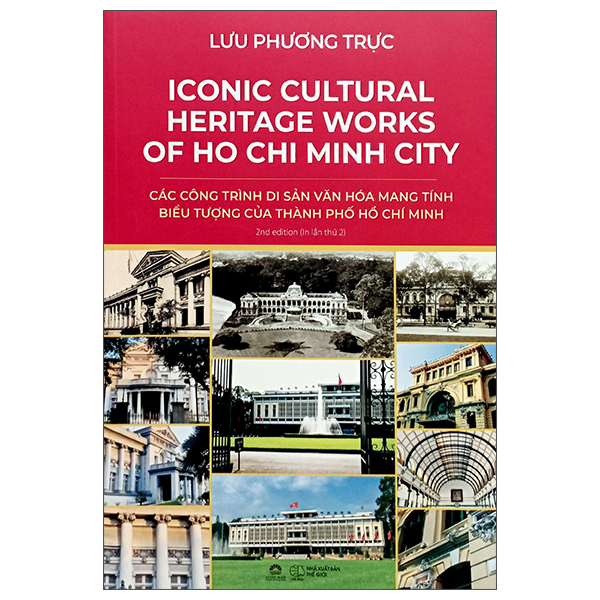 Sách Ironic Cultural Heritage Works Of Ho Chi Minh City - Các Công Trình Di Sản V - Chì