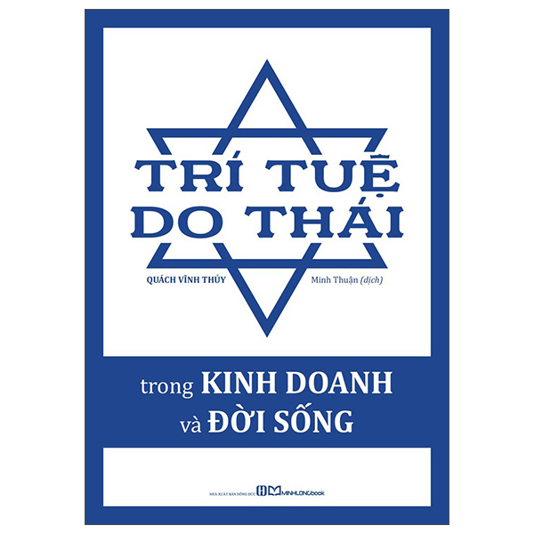 Sách Trí Tuệ Do Thái Trong Kinh Doanh Và Đời Sống - Tuệ Đức