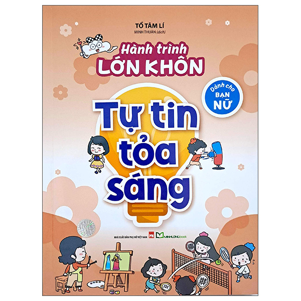 Hành Trình Lớn Khôn - Dành Cho Bạn Nữ - Tự Tin Tỏa Sáng