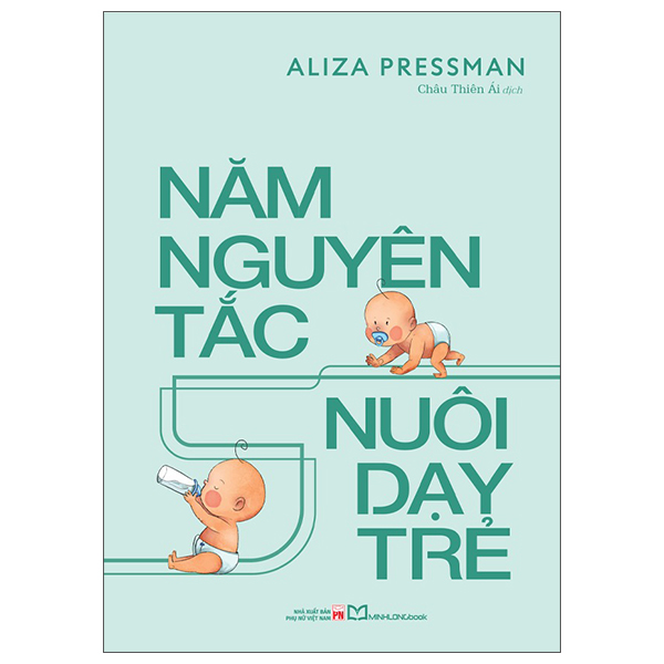 Năm nguyên tắc nuôi dạy trẻ