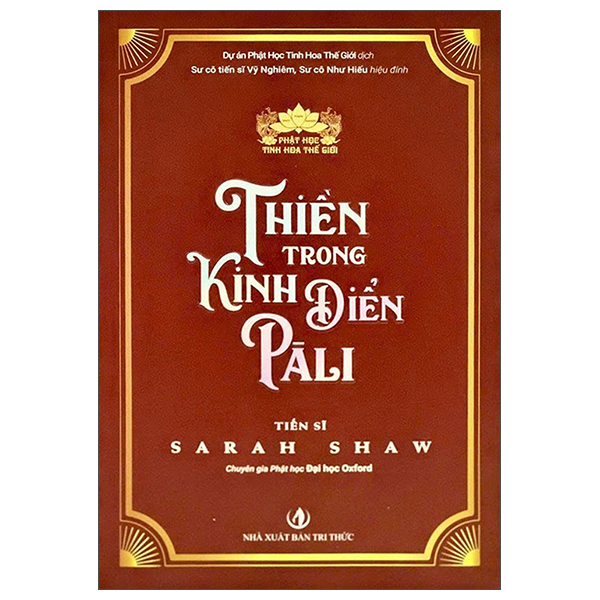 Phật Học Tinh Hoa Thế Giới - Thiền Trong Kinh Điển Pali
