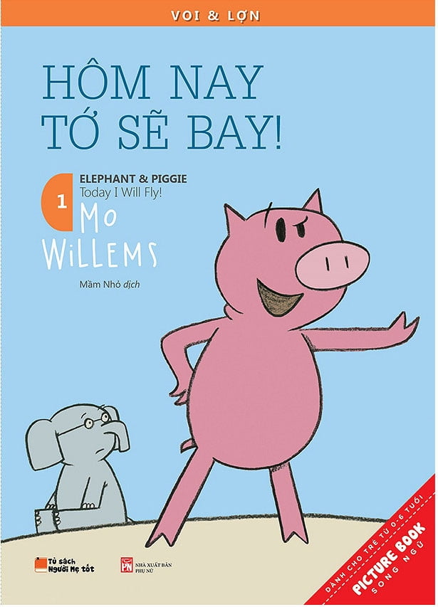 Voi & Lợn - Tập 1 - Hôm Nay Tớ Sẽ Bay! - Today I Will Fly!