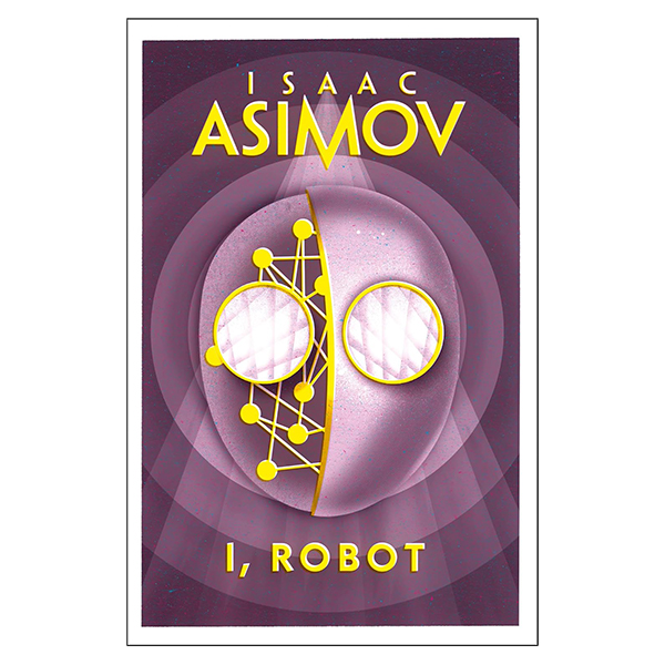 I, Robot