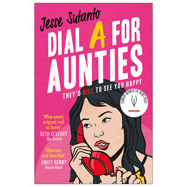 [Phiên chợ sách cũ] Aunties 1: Dial A For Aunties