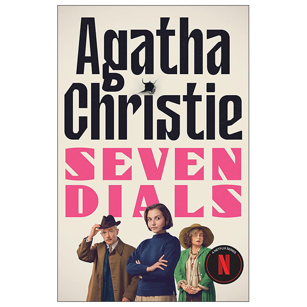 Seven Dials - The Seven Dials Mystery Netflix Tie-in - TV Tie-in Edition