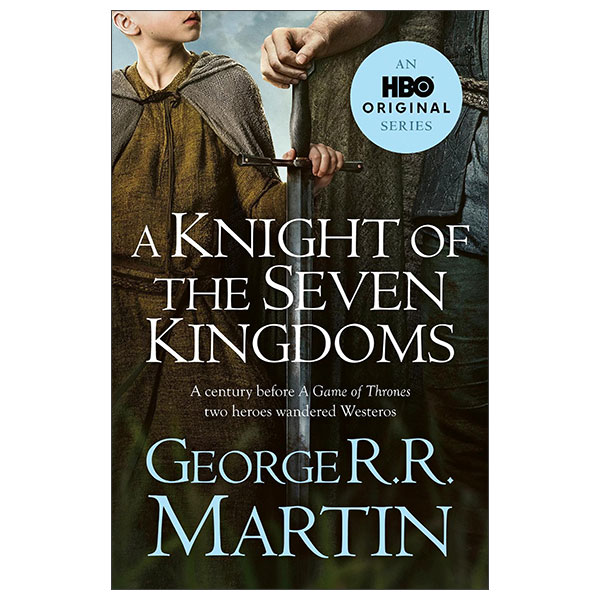 A Knight Of The Seven Kingdoms