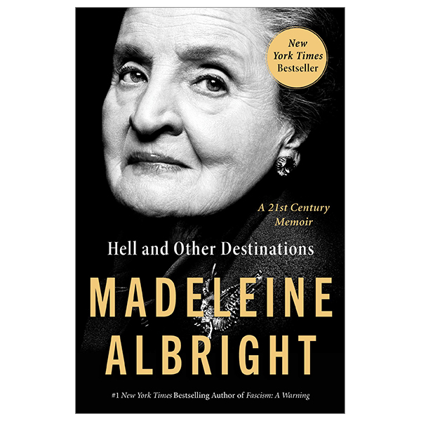 [Phiên chợ sách cũ] Hell And Other Destinations: A 21st-Century Memoir
